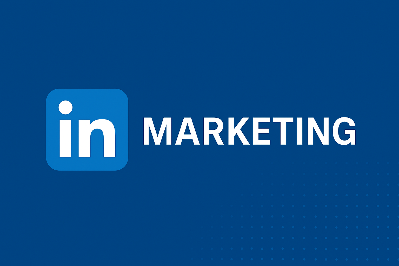 LinkedIn Marketing